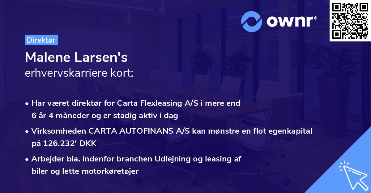Malene Larsen's erhvervskarriere kort