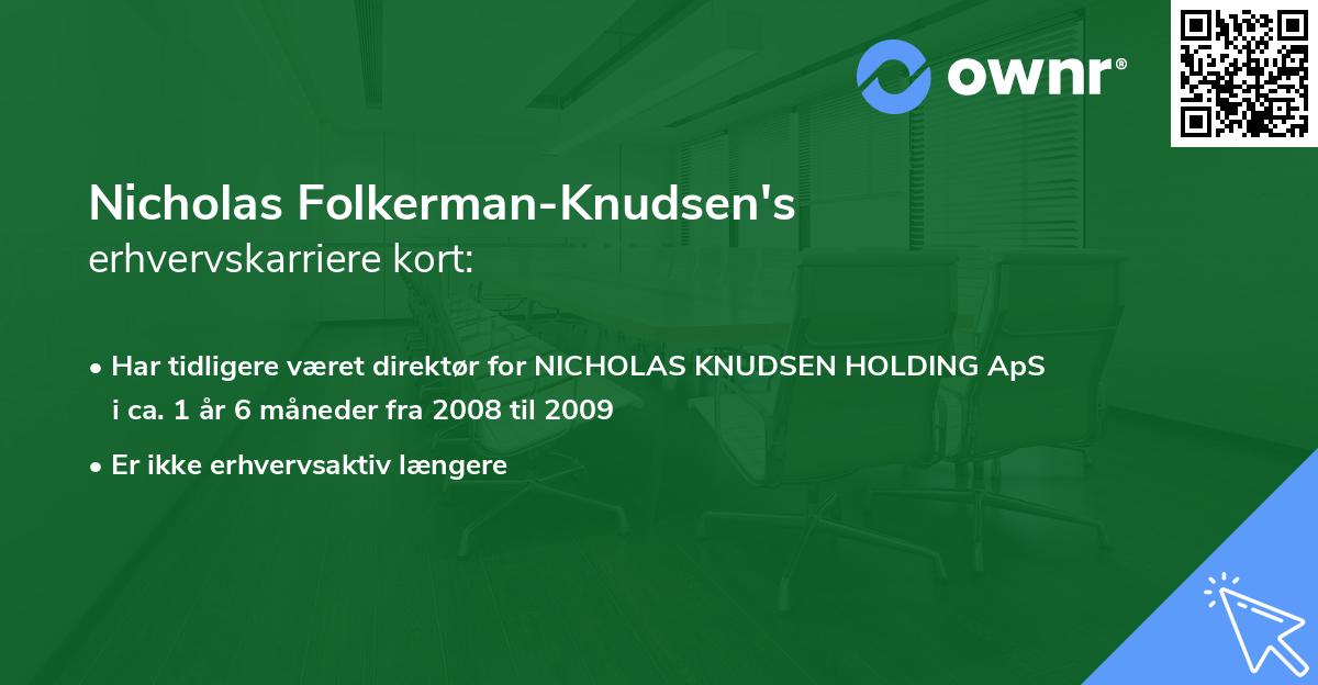 Nicholas Folkerman-Knudsen's erhvervskarriere kort