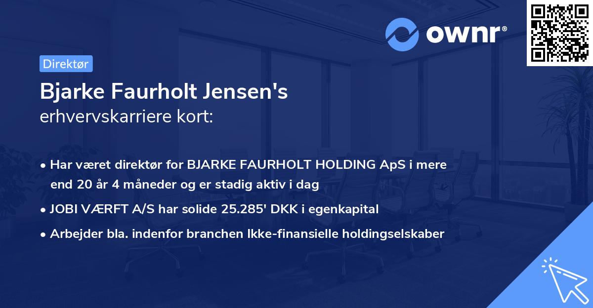 Bjarke Faurholt Jensen's erhvervskarriere kort
