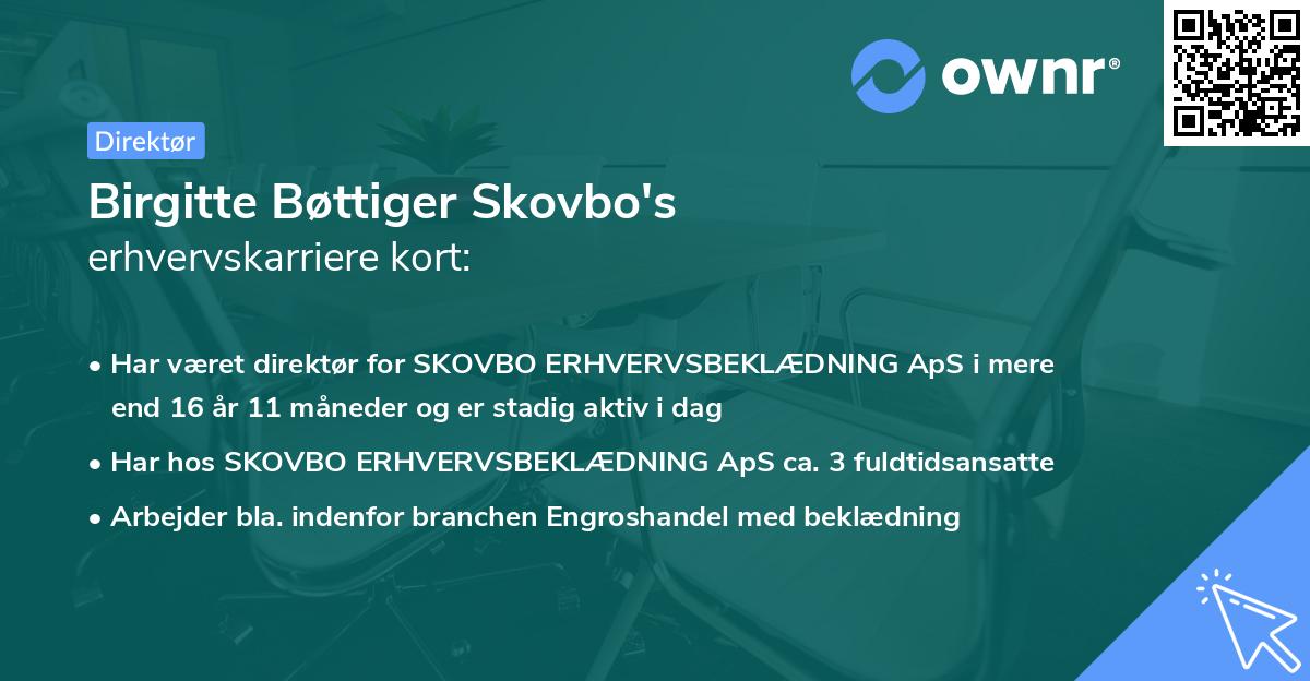 Birgitte Bøttiger Skovbo's erhvervskarriere kort