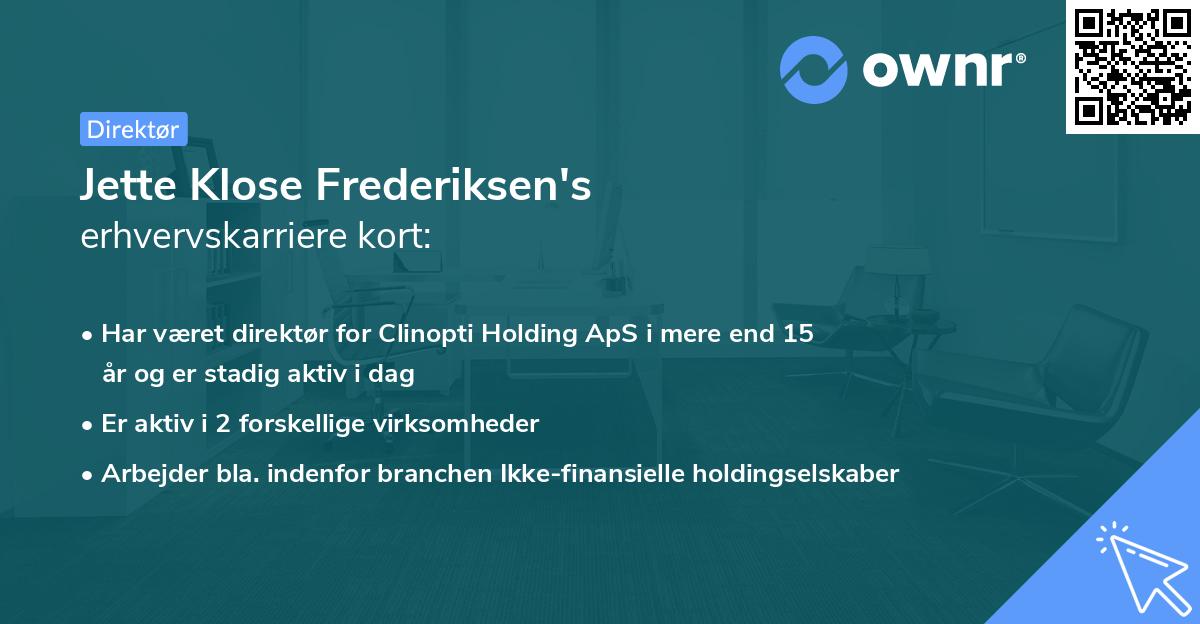 Jette Klose Frederiksen's erhvervskarriere kort