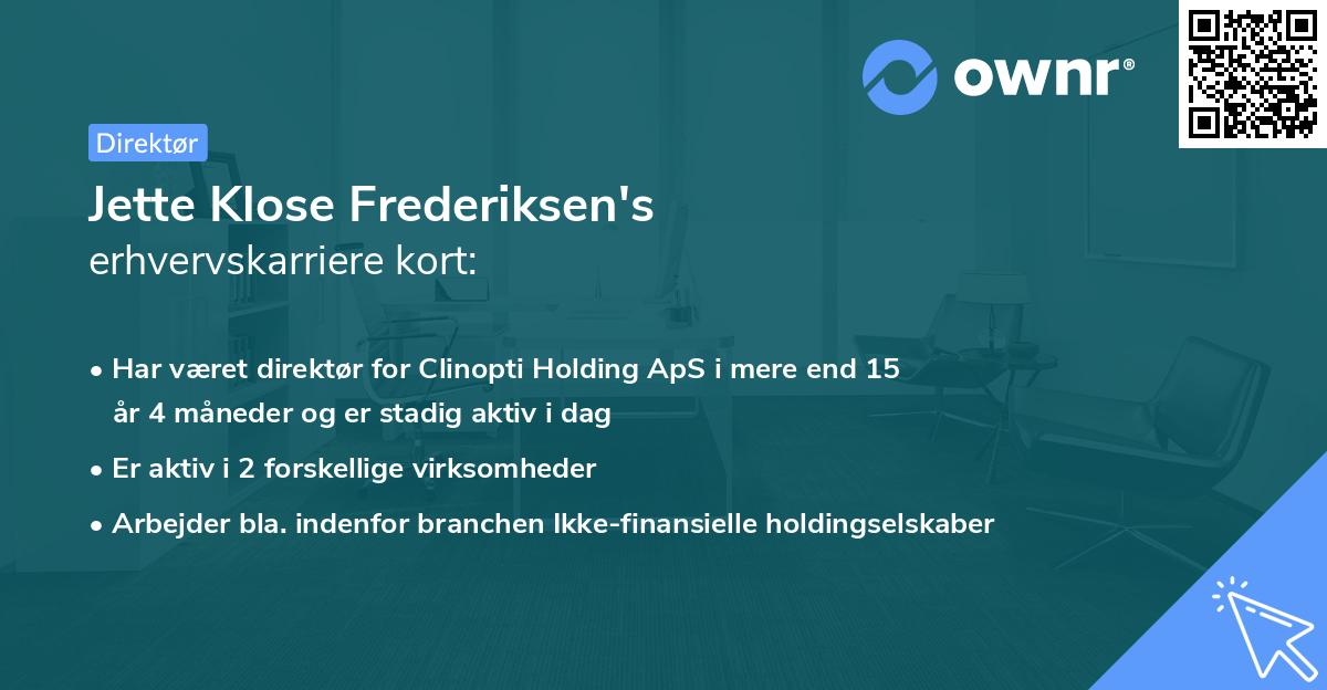 Jette Klose Frederiksen's erhvervskarriere kort