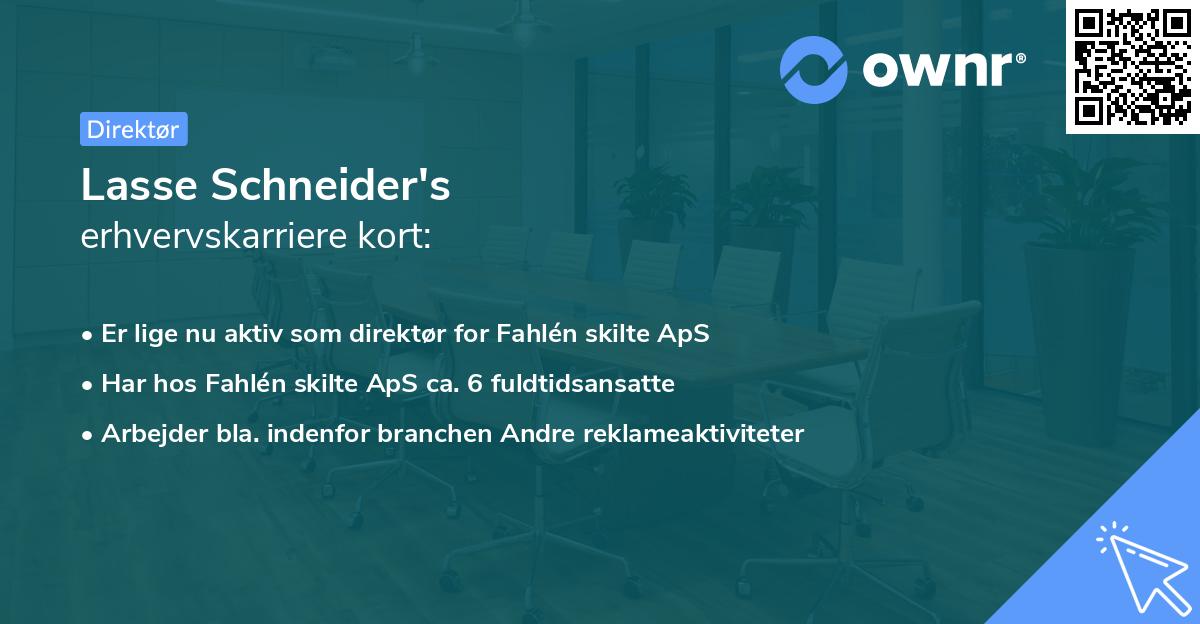 Lasse Schneider's erhvervskarriere kort