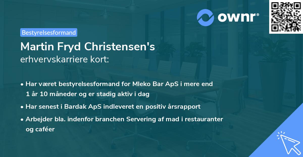 Martin Fryd Christensen's erhvervskarriere kort