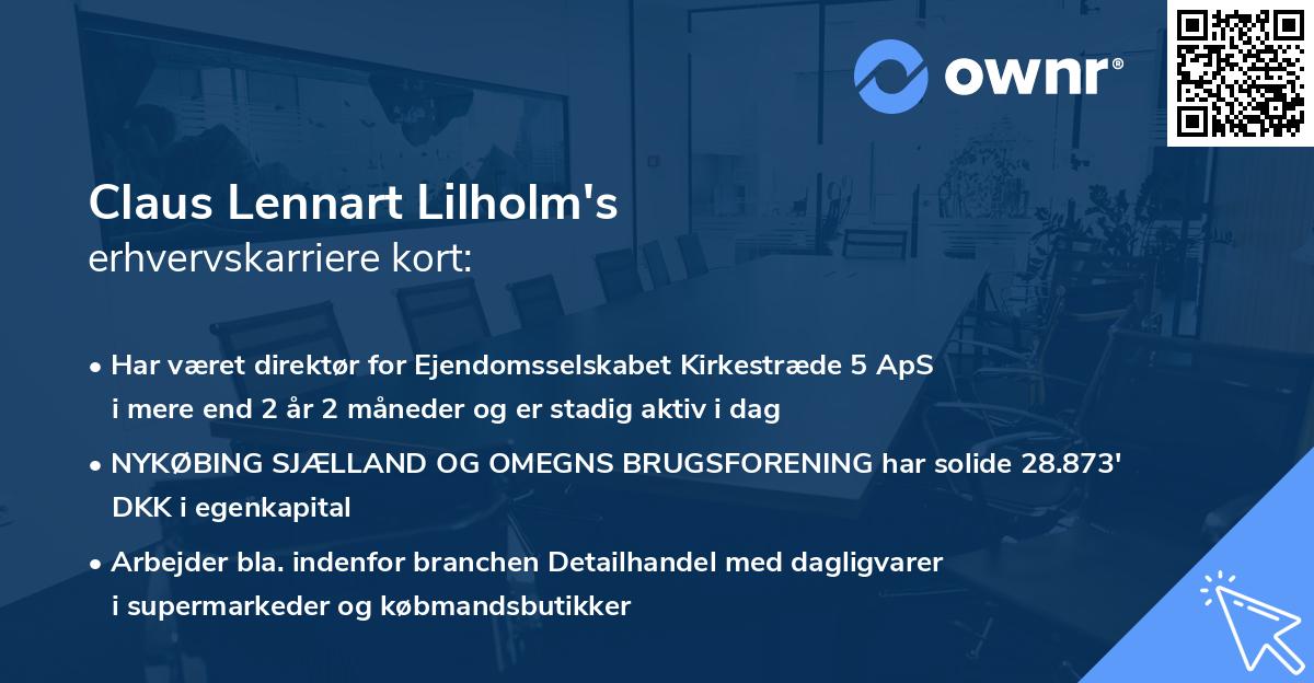Claus Lennart Lilholm's erhvervskarriere kort