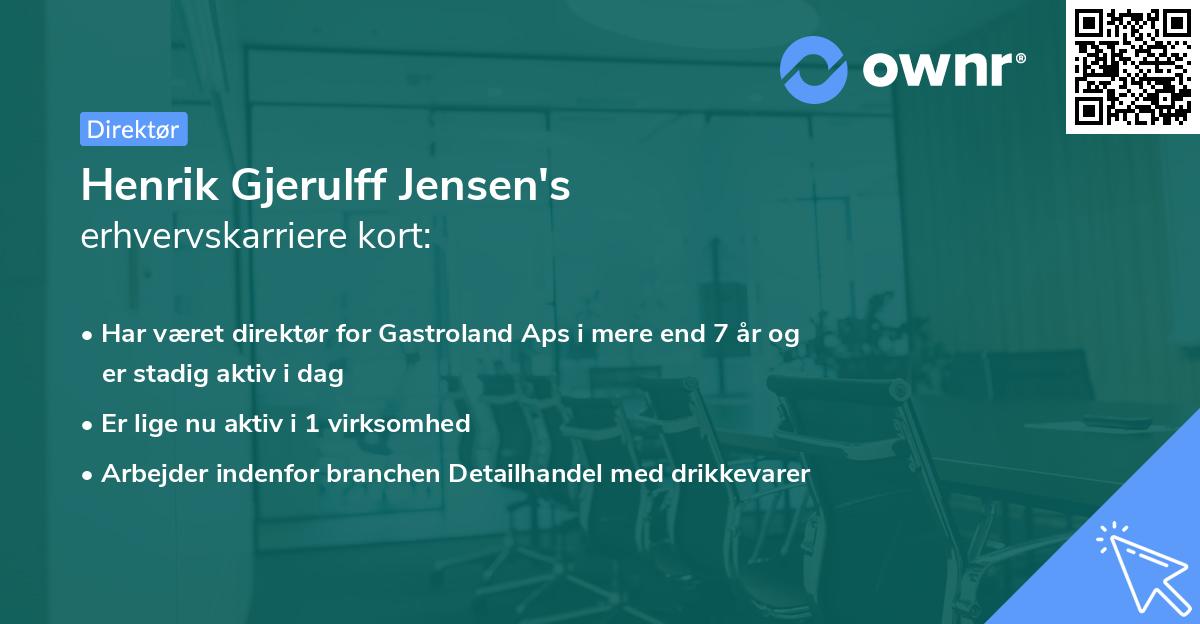 Henrik Gjerulff Jensen's erhvervskarriere kort