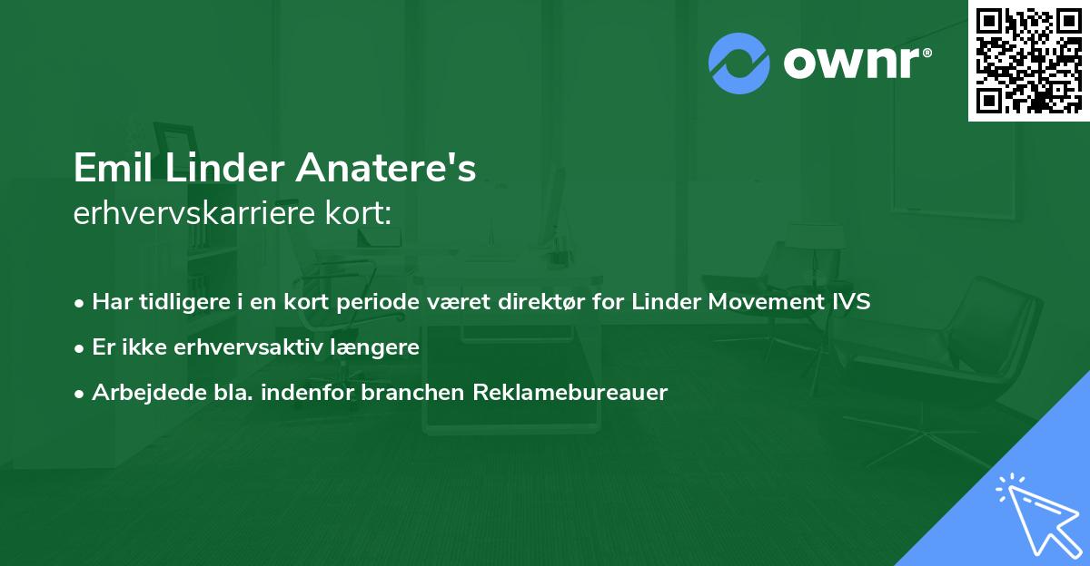 Emil Linder Anatere's erhvervskarriere kort
