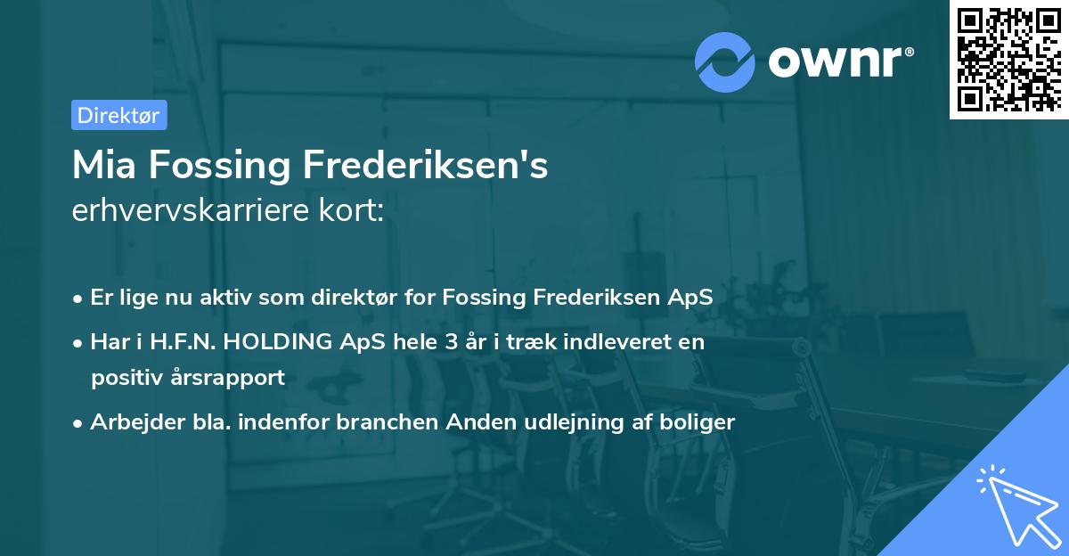 Mia Fossing Frederiksen's erhvervskarriere kort