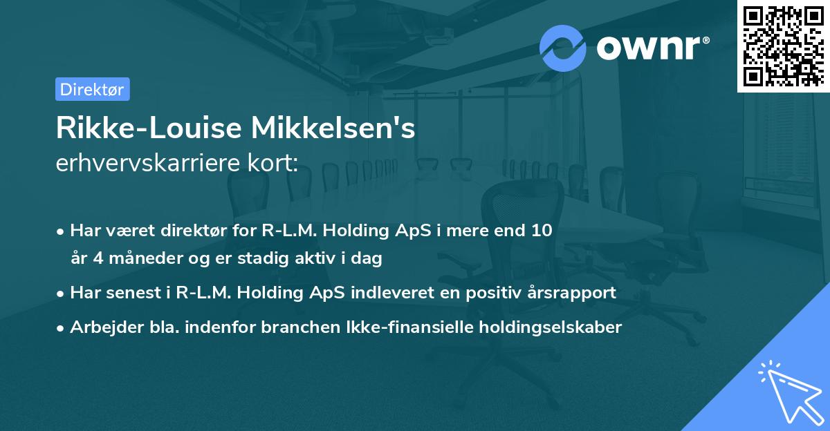 Rikke-Louise Mikkelsen's erhvervskarriere kort