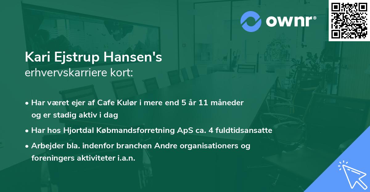 Kari Ejstrup Hansen's erhvervskarriere kort