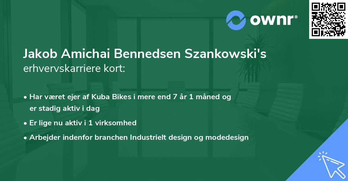 Jakob Amichai Bennedsen Szankowski's erhvervskarriere kort