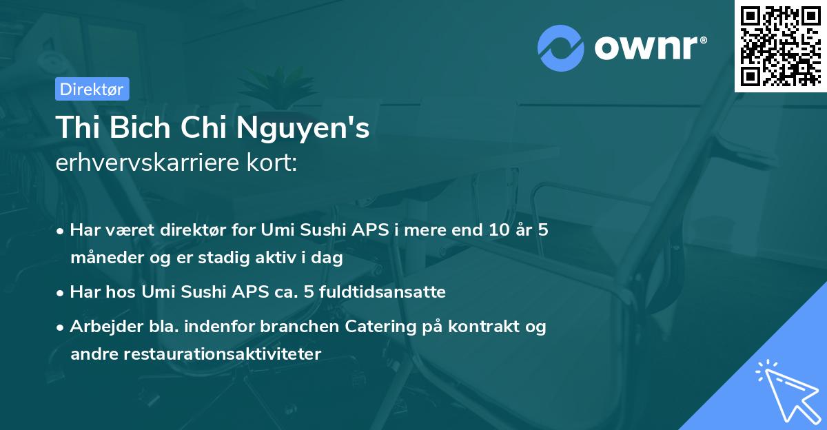 Thi Bich Chi Nguyen's erhvervskarriere kort