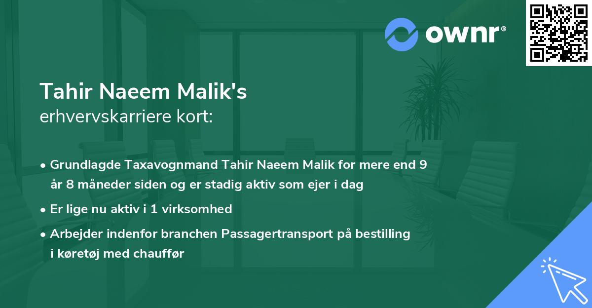 Tahir Naeem Malik's erhvervskarriere kort