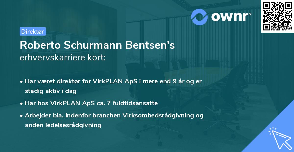 Roberto Schurmann Bentsen's erhvervskarriere kort