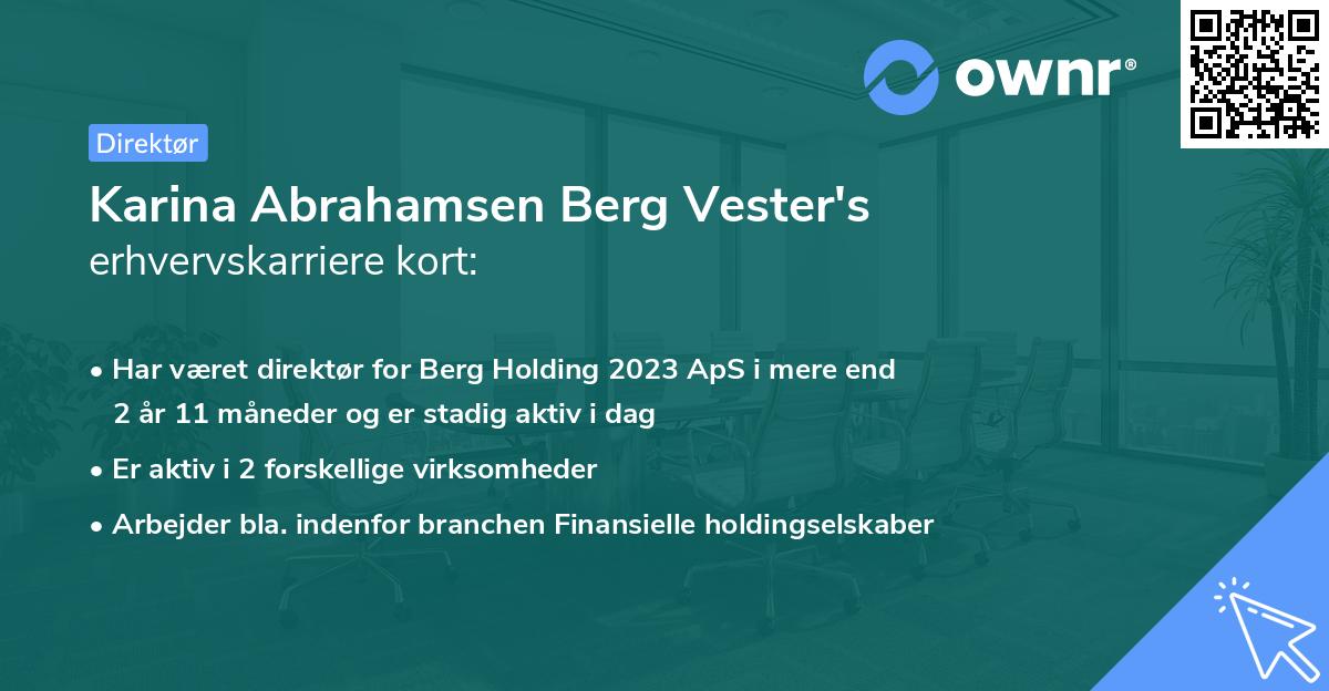 Karina Abrahamsen Berg Vester's erhvervskarriere kort