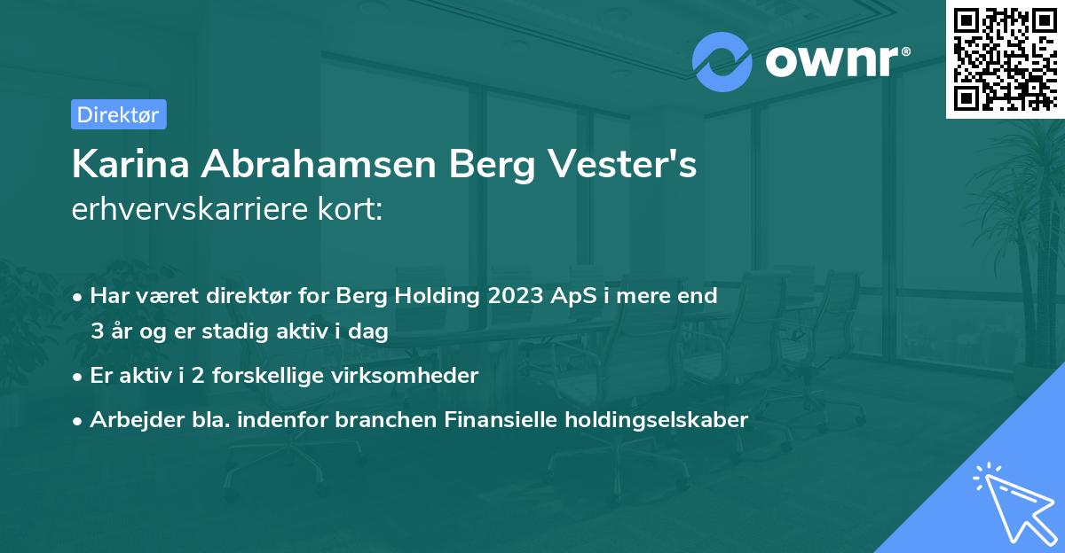 Karina Abrahamsen Berg Vester's erhvervskarriere kort