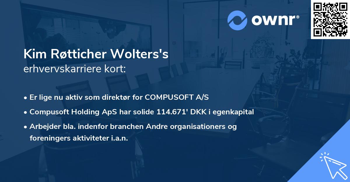Kim Røtticher Wolters's erhvervskarriere kort