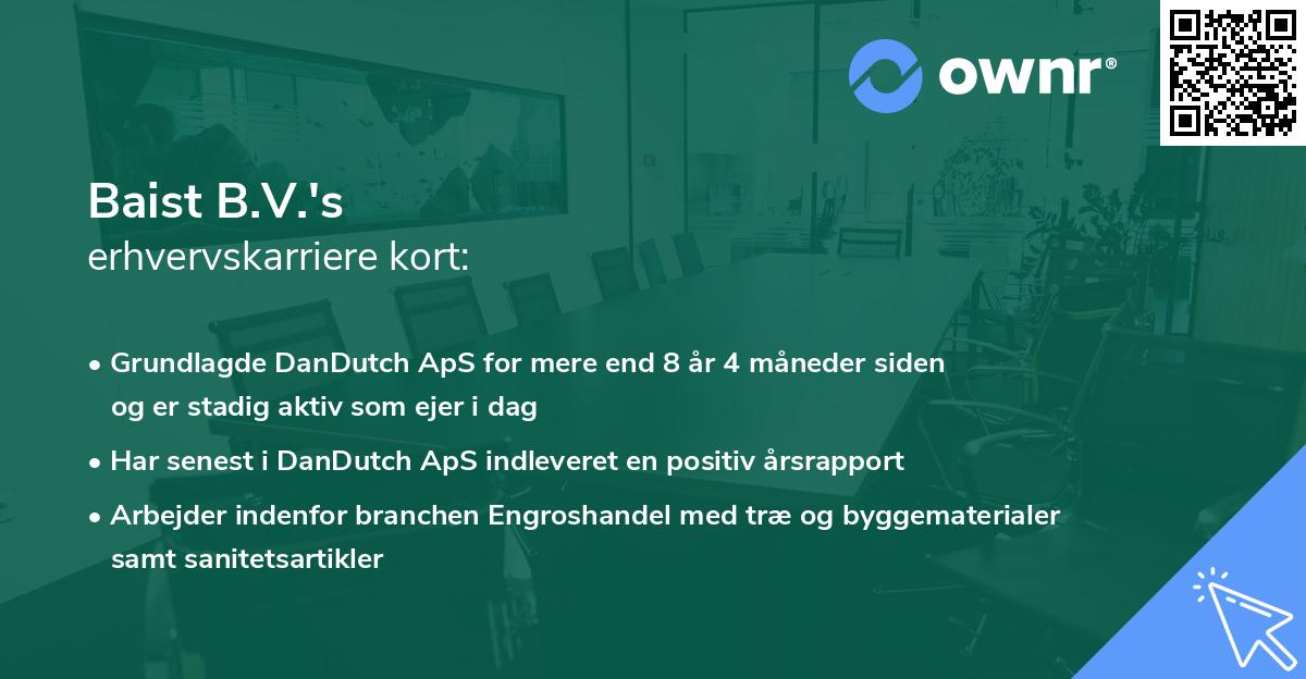 Baist B.V.'s erhvervskarriere kort