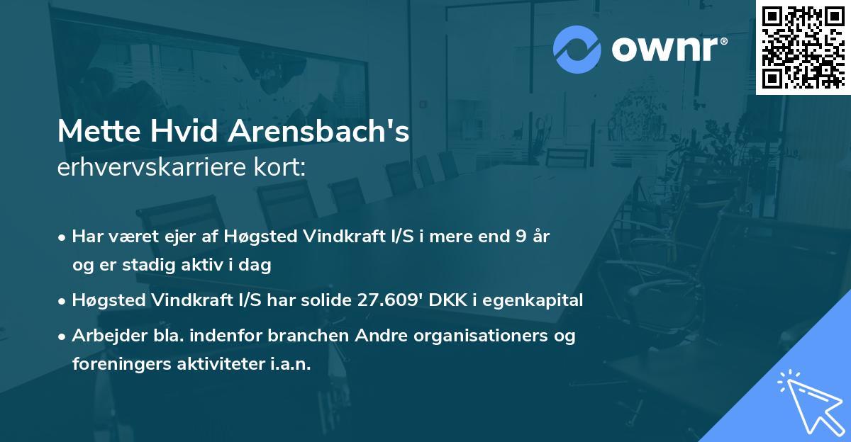 Mette Hvid Arensbach's erhvervskarriere kort