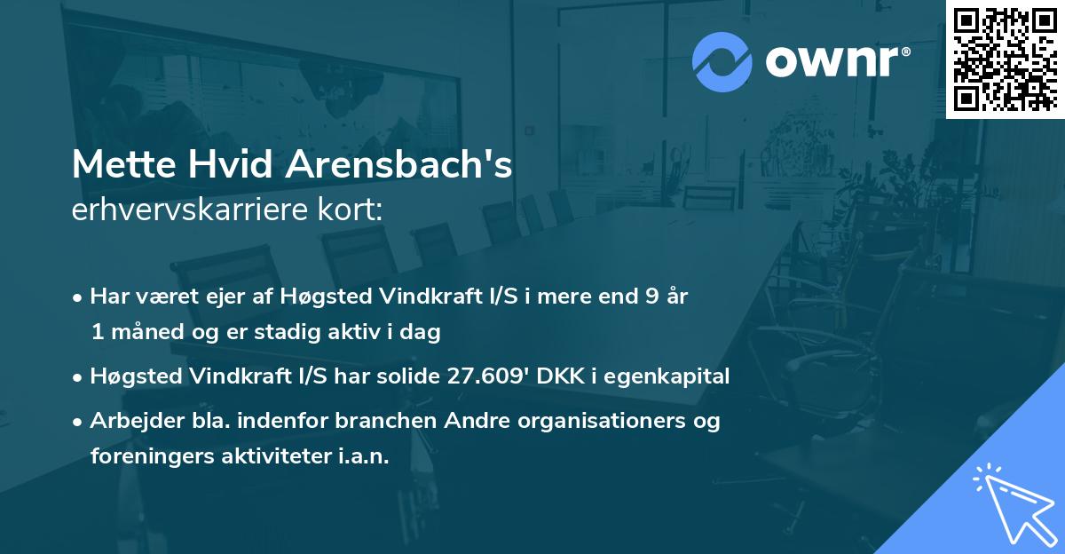 Mette Hvid Arensbach's erhvervskarriere kort