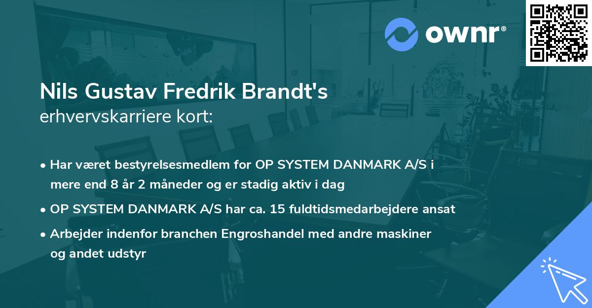 Nils Gustav Fredrik Brandt's erhvervskarriere kort