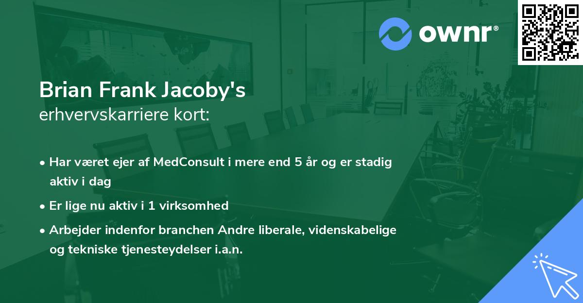 Brian Frank Jacoby's erhvervskarriere kort