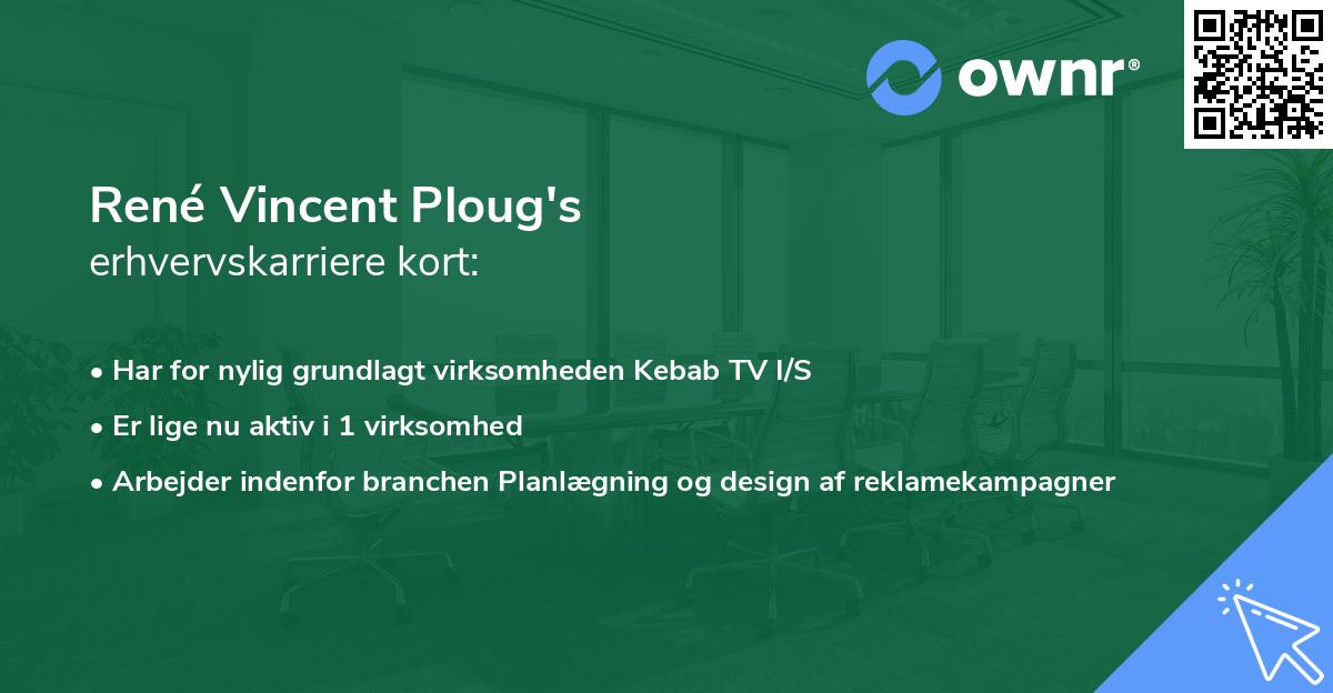 René Vincent Ploug's erhvervskarriere kort