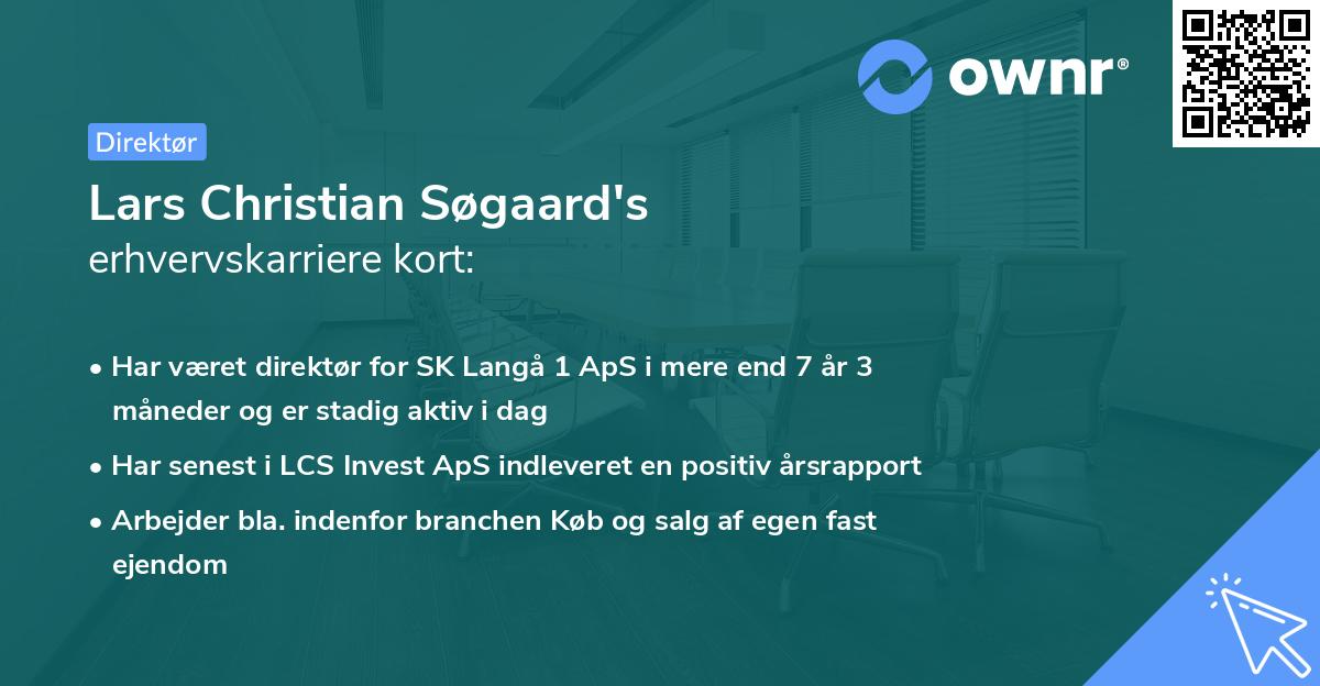 Lars Christian Søgaard's erhvervskarriere kort