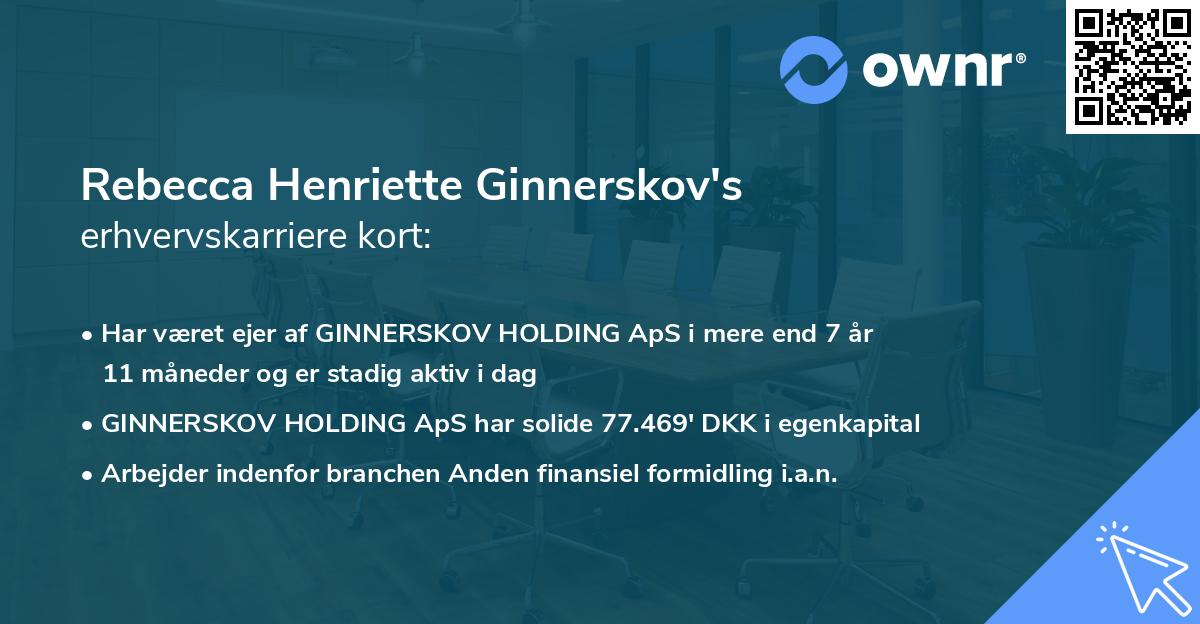 Rebecca Henriette Ginnerskov's erhvervskarriere kort