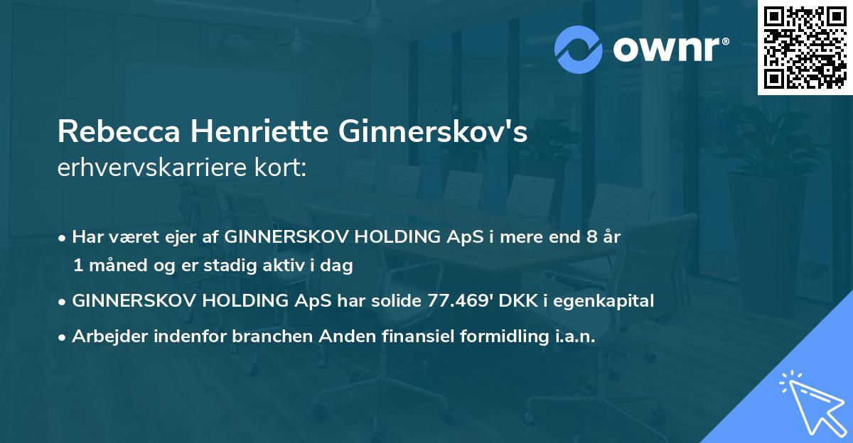Rebecca Henriette Ginnerskov's erhvervskarriere kort