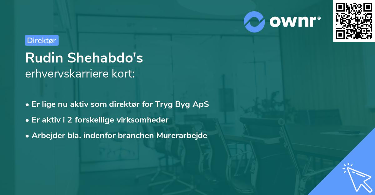 Rudin Shehabdo's erhvervskarriere kort
