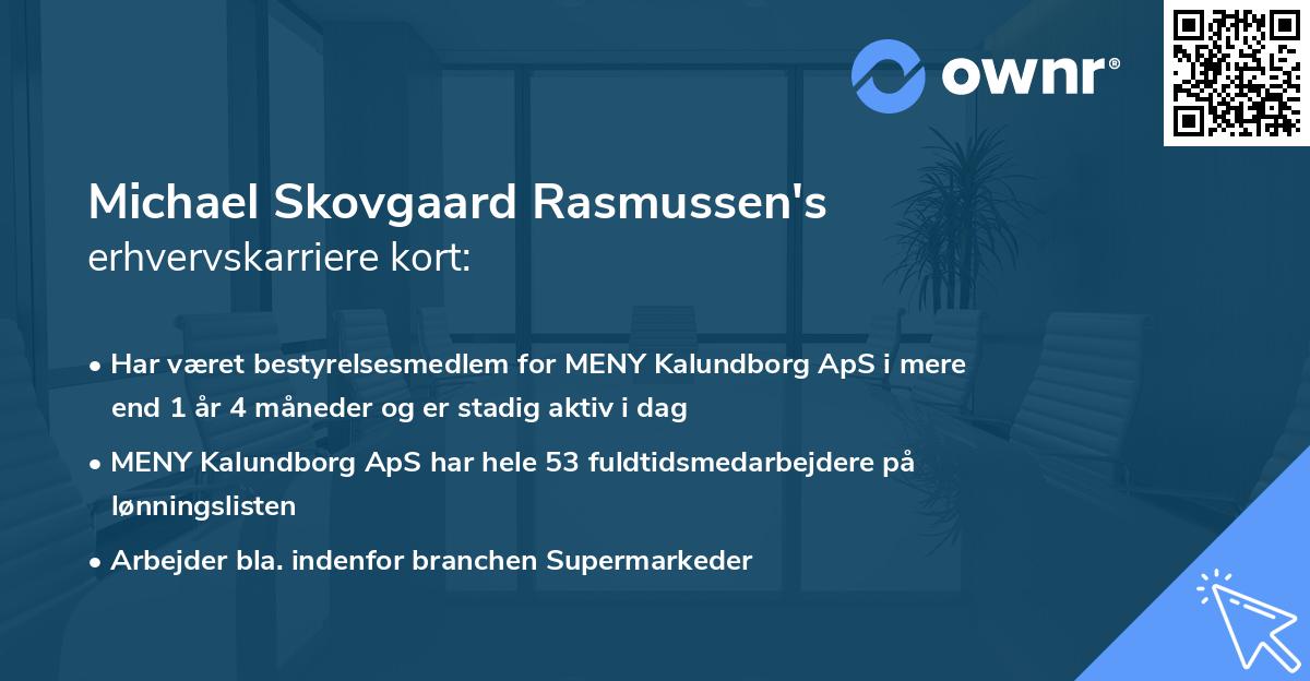 Michael Skovgaard Rasmussen's erhvervskarriere kort