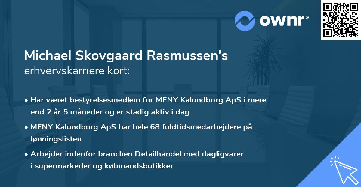 Michael Skovgaard Rasmussen's erhvervskarriere kort
