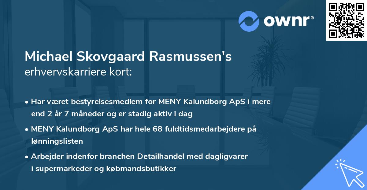 Michael Skovgaard Rasmussen's erhvervskarriere kort