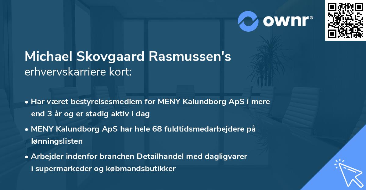 Michael Skovgaard Rasmussen's erhvervskarriere kort