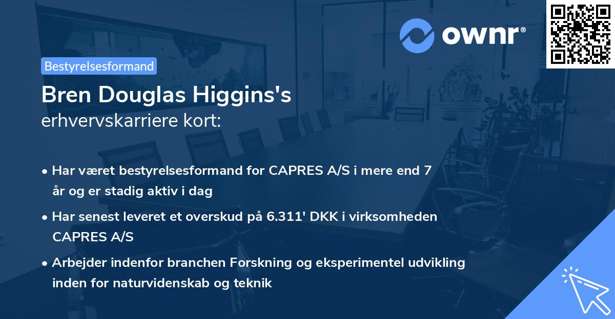 Bren Douglas Higgins's erhvervskarriere kort