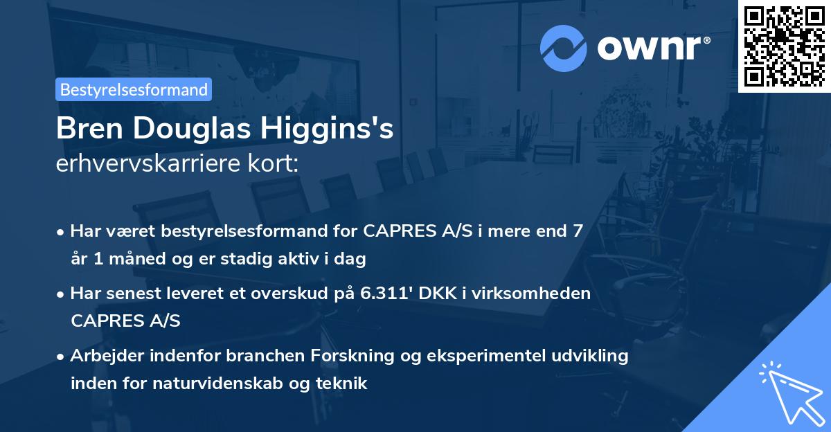 Bren Douglas Higgins's erhvervskarriere kort