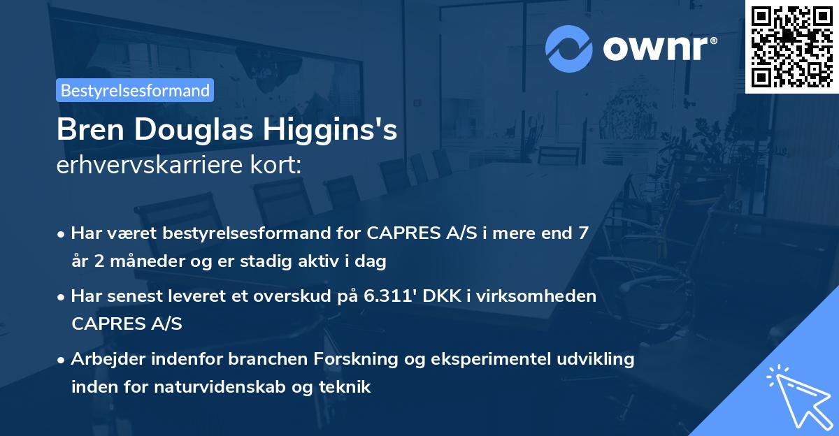 Bren Douglas Higgins's erhvervskarriere kort