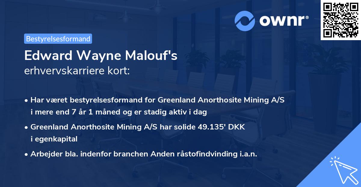 Edward Wayne Malouf's erhvervskarriere kort