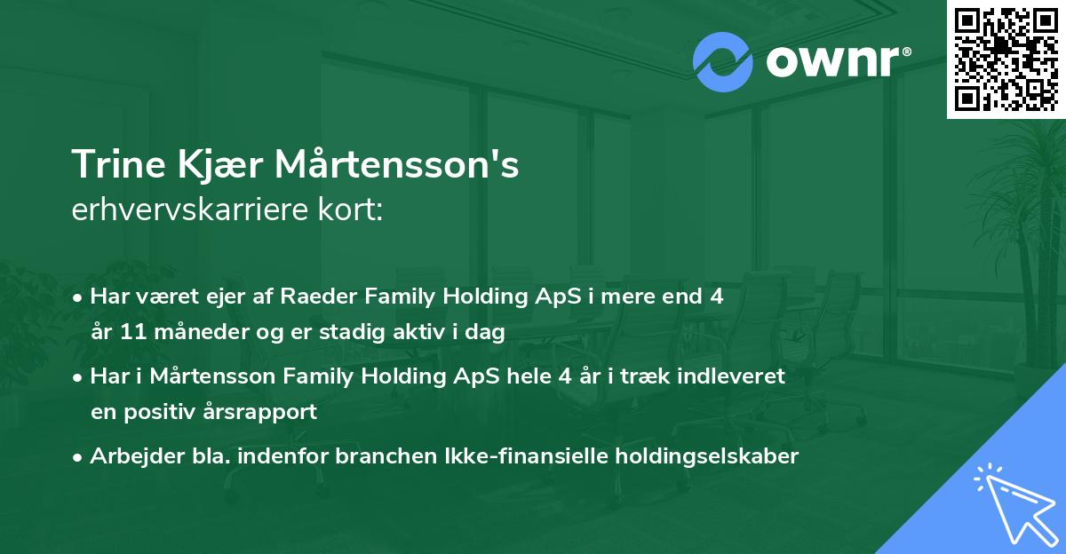 Trine Kjær Mårtensson's erhvervskarriere kort