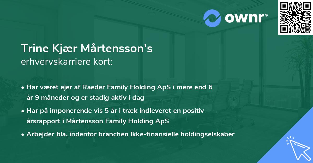 Trine Kjær Mårtensson's erhvervskarriere kort