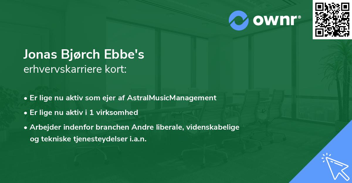 Jonas Bjørch Ebbe's erhvervskarriere kort