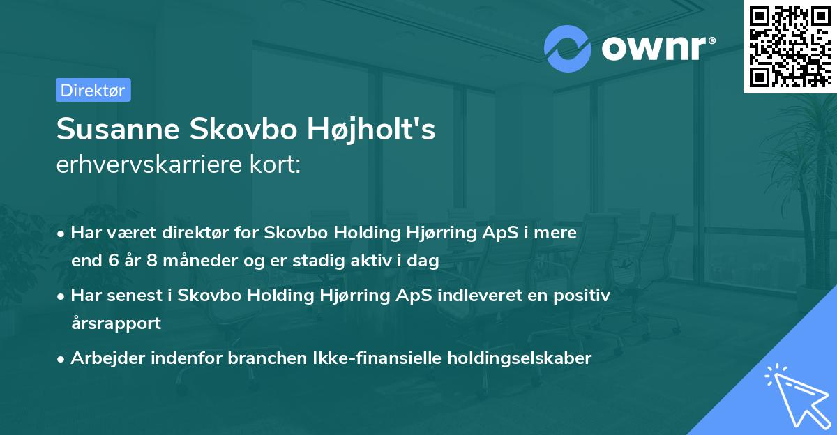 Susanne Skovbo Højholt's erhvervskarriere kort