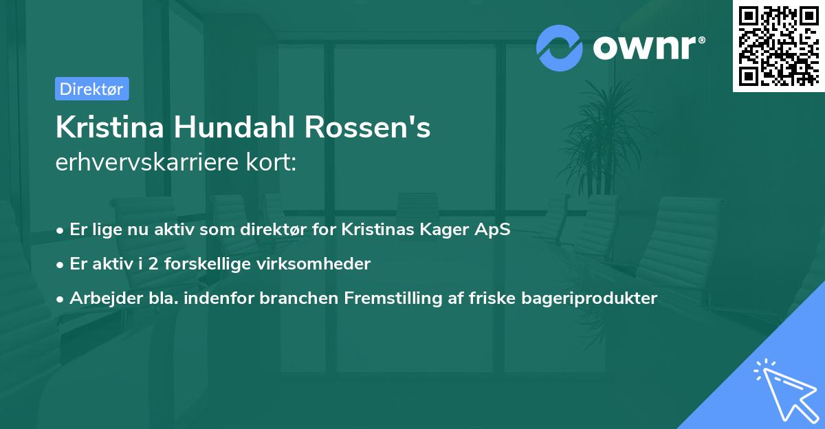 Kristina Hundahl Rossen's erhvervskarriere kort