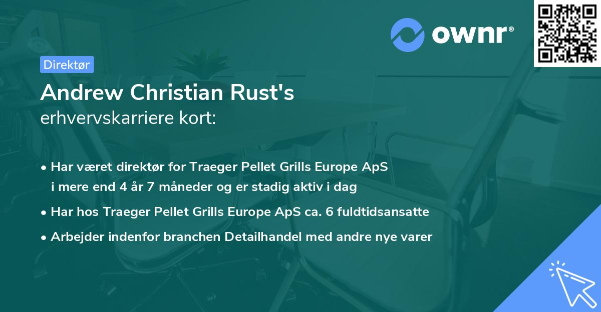 Andrew Christian Rust's erhvervskarriere kort