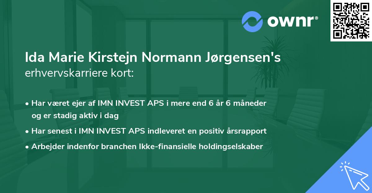 Ida Marie Kirstejn Normann Jørgensen's erhvervskarriere kort