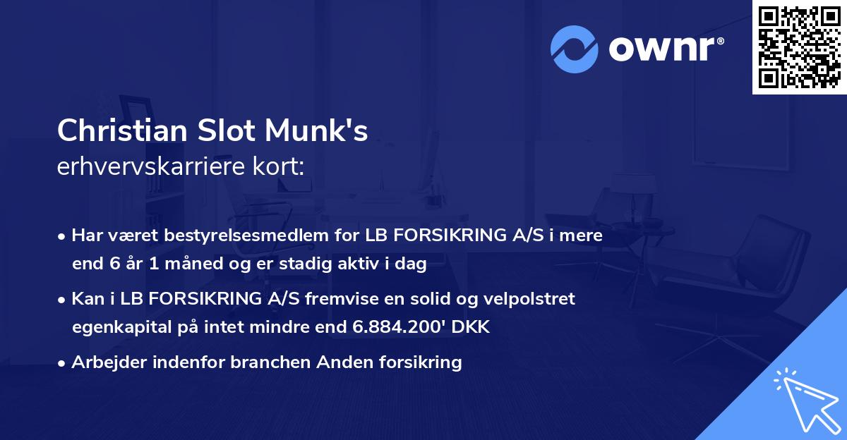 Christian Slot Munk's erhvervskarriere kort