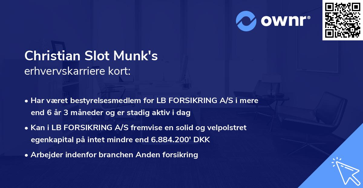 Christian Slot Munk's erhvervskarriere kort