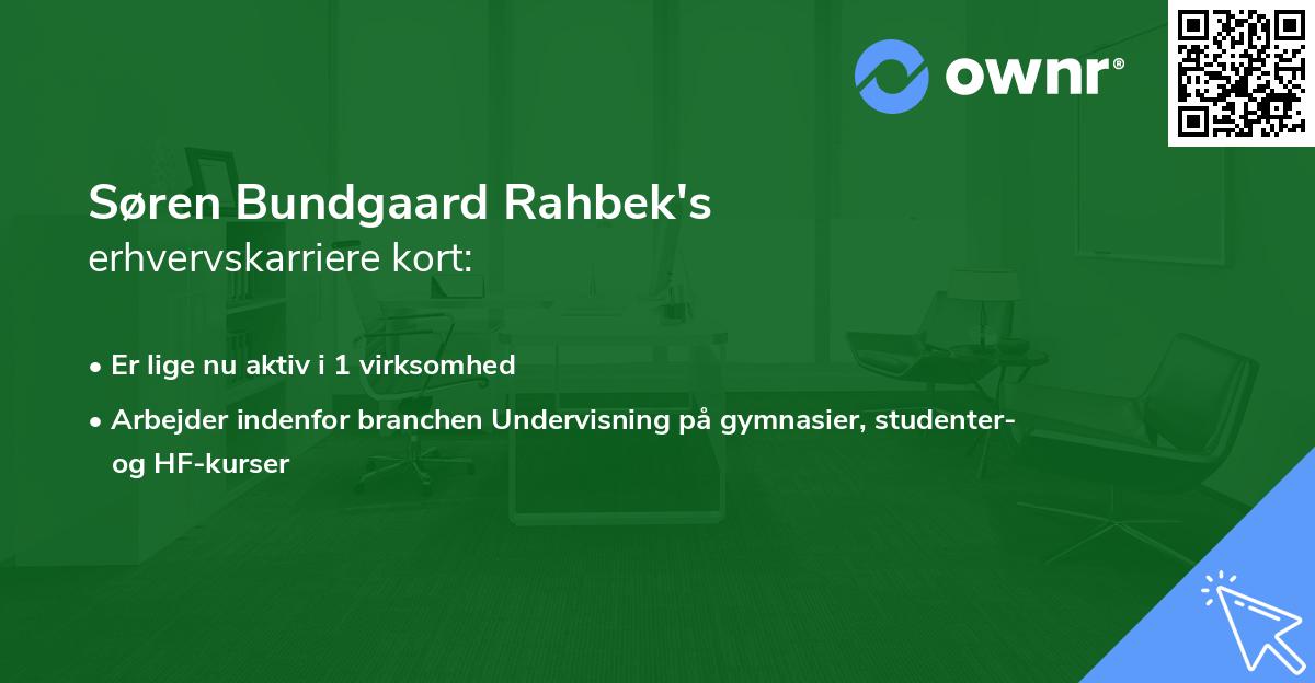 Søren Bundgaard Rahbek's erhvervskarriere kort