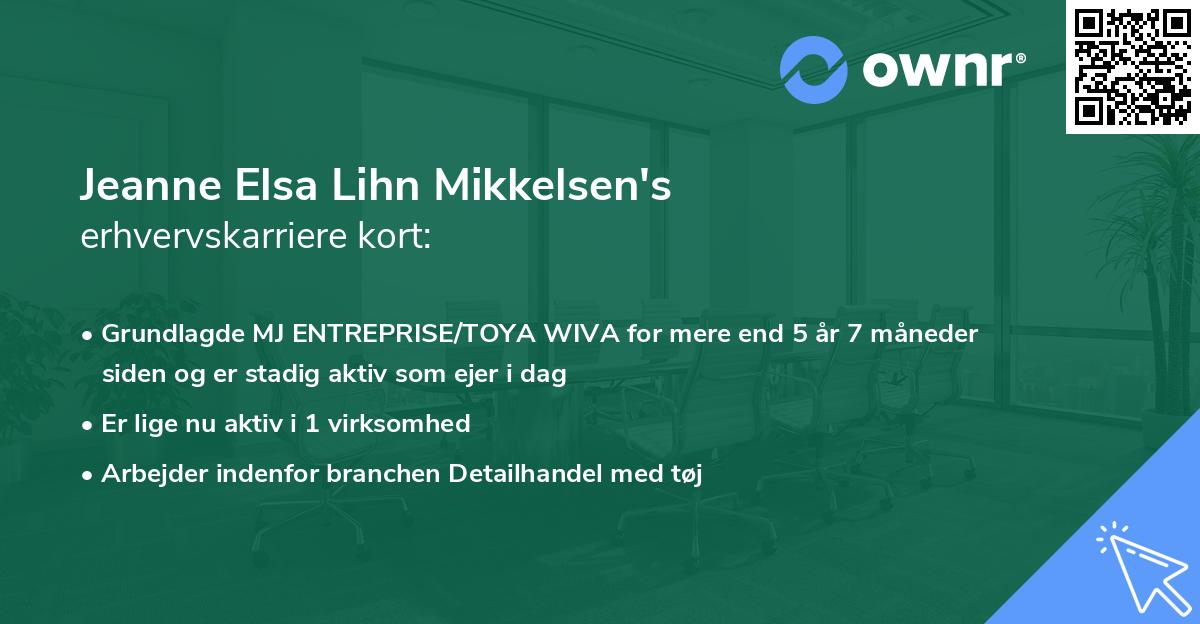 Jeanne Elsa Lihn Mikkelsen's erhvervskarriere kort